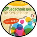55 Gedächtnisspiele mit Farben für Senioren und Seniorinnen